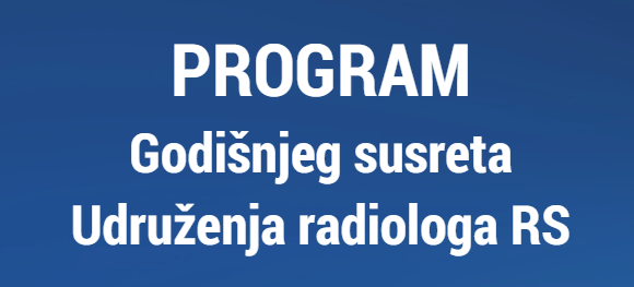 Program Godišnjeg susreta Radiologa RS